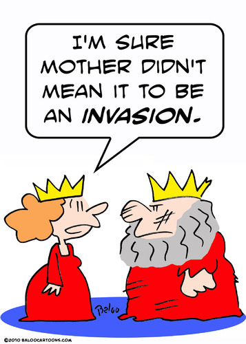 Cartoon: invasion king queen  mother (medium) by rmay tagged invasion,king,queen,mother