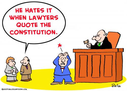 Cartoon: judge lawyers quote constitution (medium) by rmay tagged judge,lawyers,quote,constitution