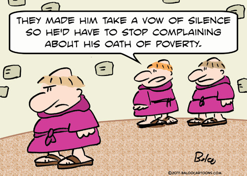 Cartoon: monks vow oath silence poverty (medium) by rmay tagged monks,vow,oath,silence,poverty