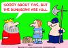Cartoon: DUNGEONS ARE FULL EXECUTIONER (small) by rmay tagged dungeons,are,full,executioner