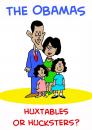 Cartoon: THE OBAMAS HUXTABLES (small) by rmay tagged obamas barack michelle huxtables hucksters